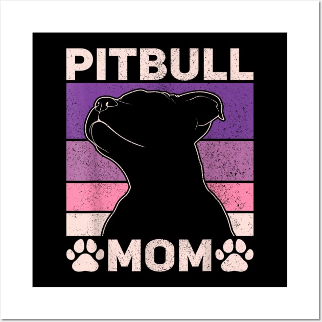 Pitbull Mom Mothers Day Women Dog Lover Pitbull Owner Dog Wall Art by elmiragokoryan